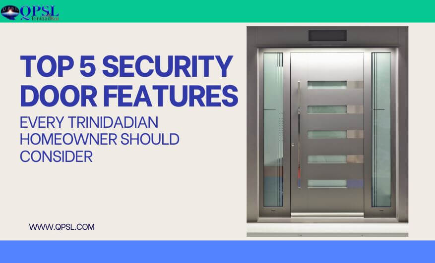 Security Doors Trinidad